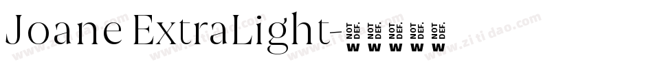 Joane ExtraLight字体转换